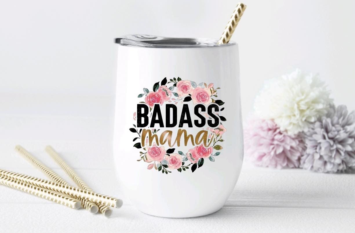 Badass Mama Insulated Wine Tumbler with Lid and Metal Straw