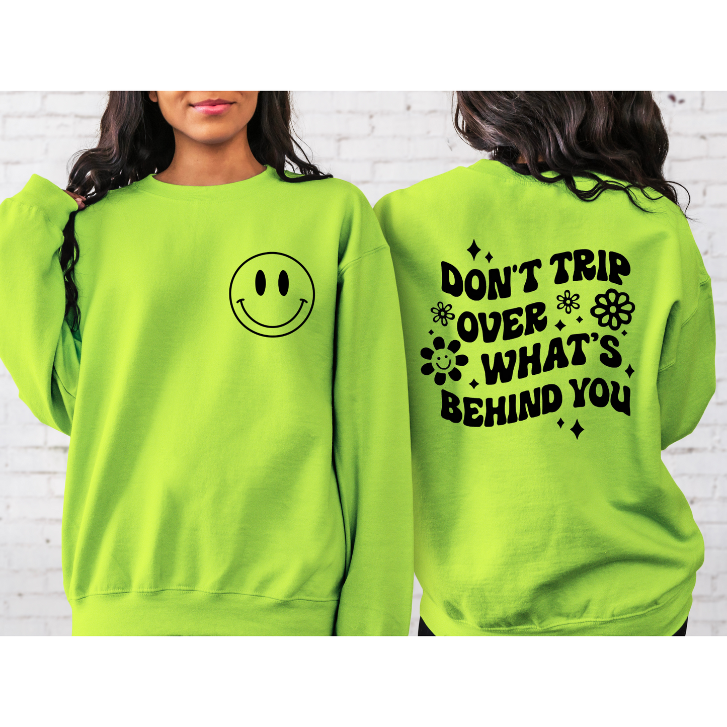 Don't Trip Over What's Behind You Retro Crewneck Sweatshirt green