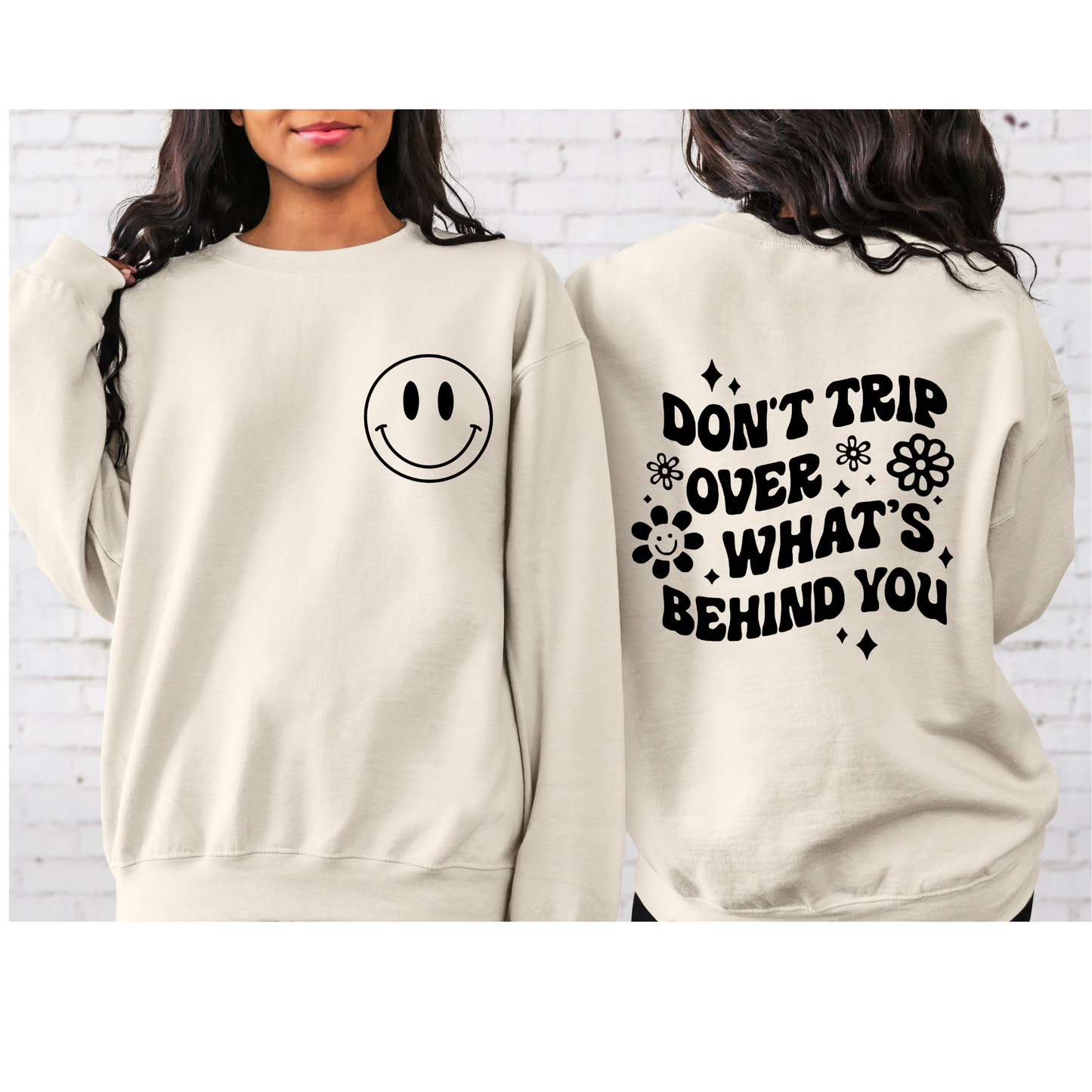 Don't Trip Over What's Behind You Retro Crewneck Sweatshirt Sand