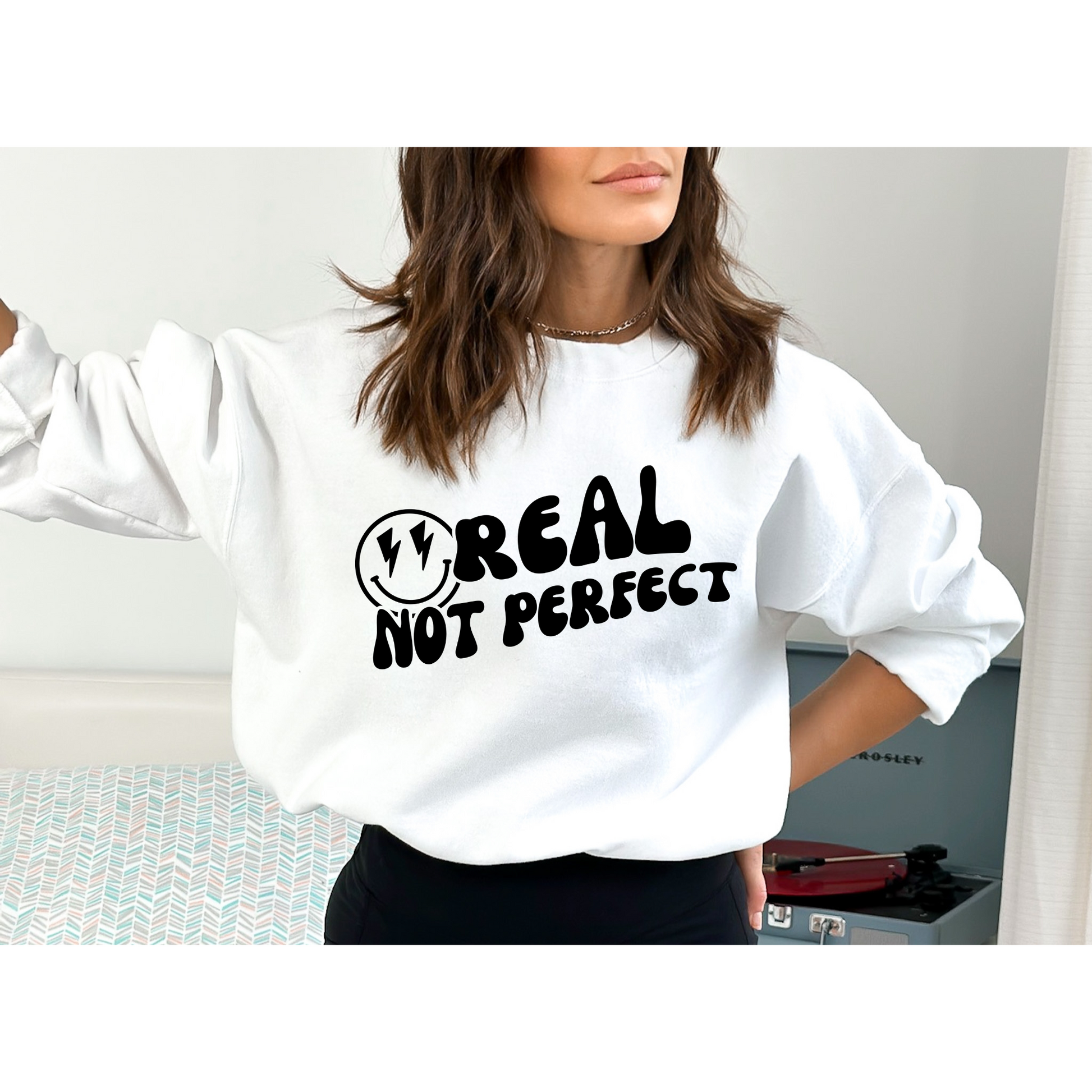 Real, Not Perfect Crewneck Sweatshirt white