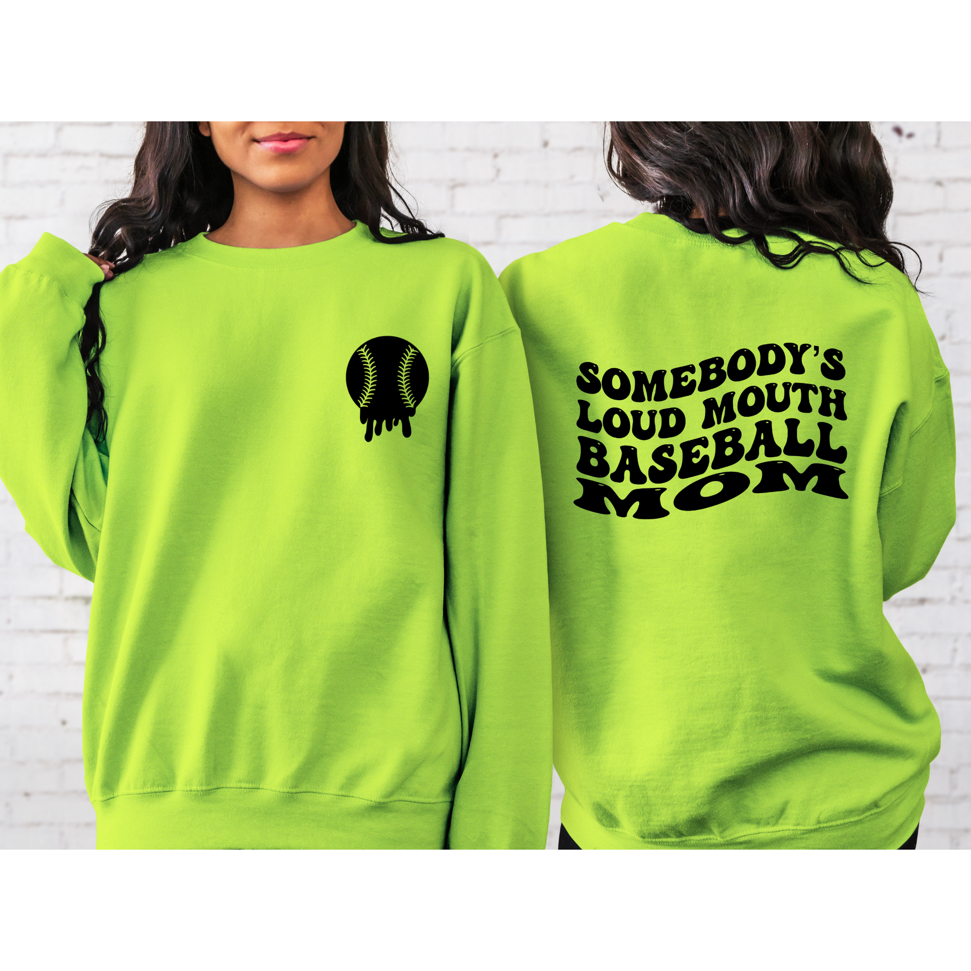 Somebody's Loud Mouth Baseball Mom Crewneck Sweatshirt Neon green