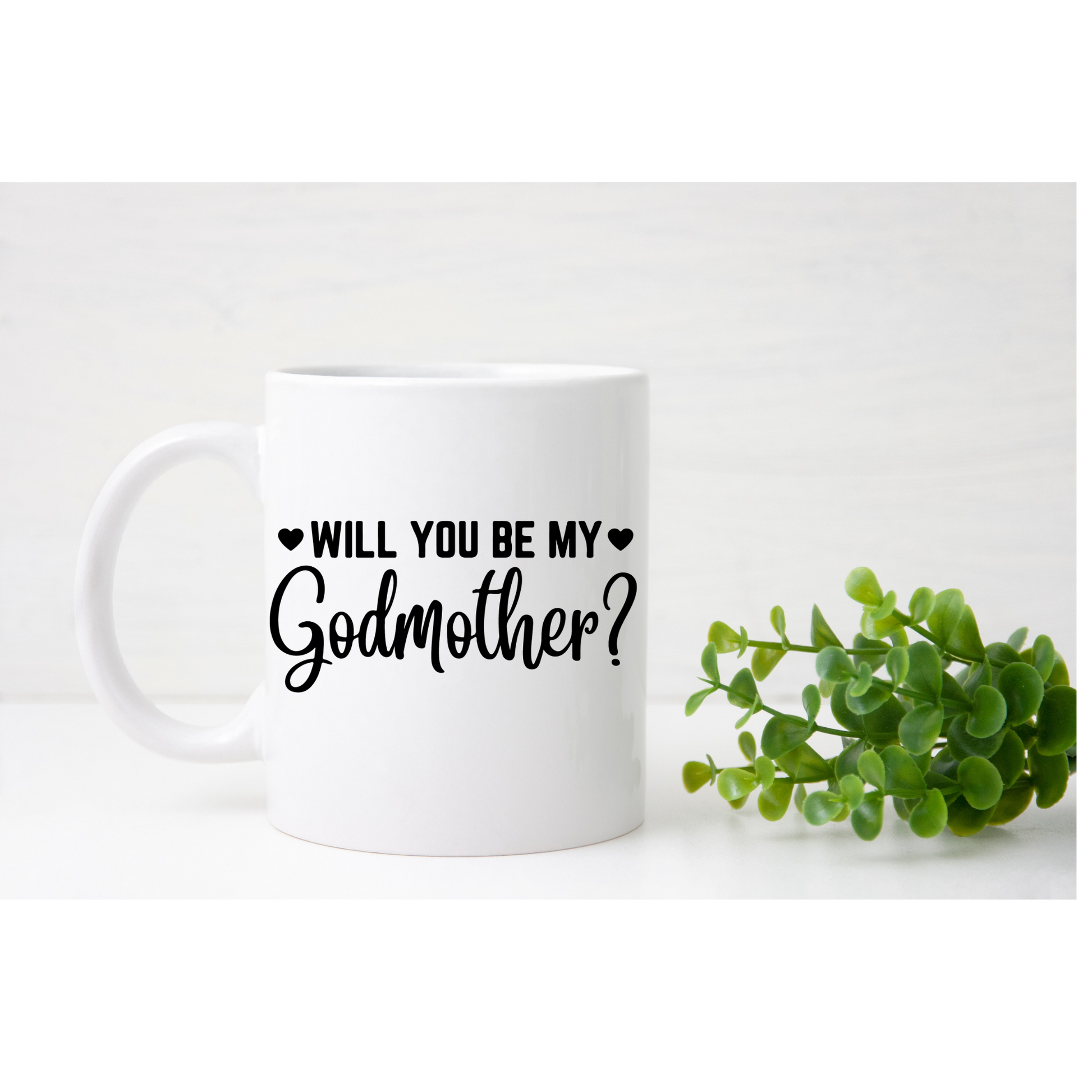Will You Be My Godmother? 11oz Ceramic Coffee Mug